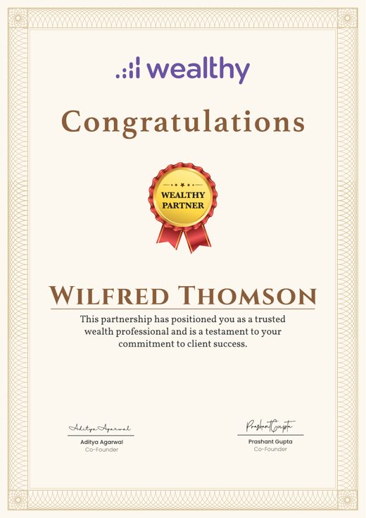 Wealthy Partner certificate awarded to Wilfred Thomson